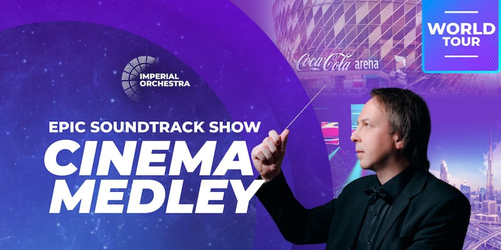 Imperial Orchestra - Cinema Medley at Coca-Cola Arena, Dubai