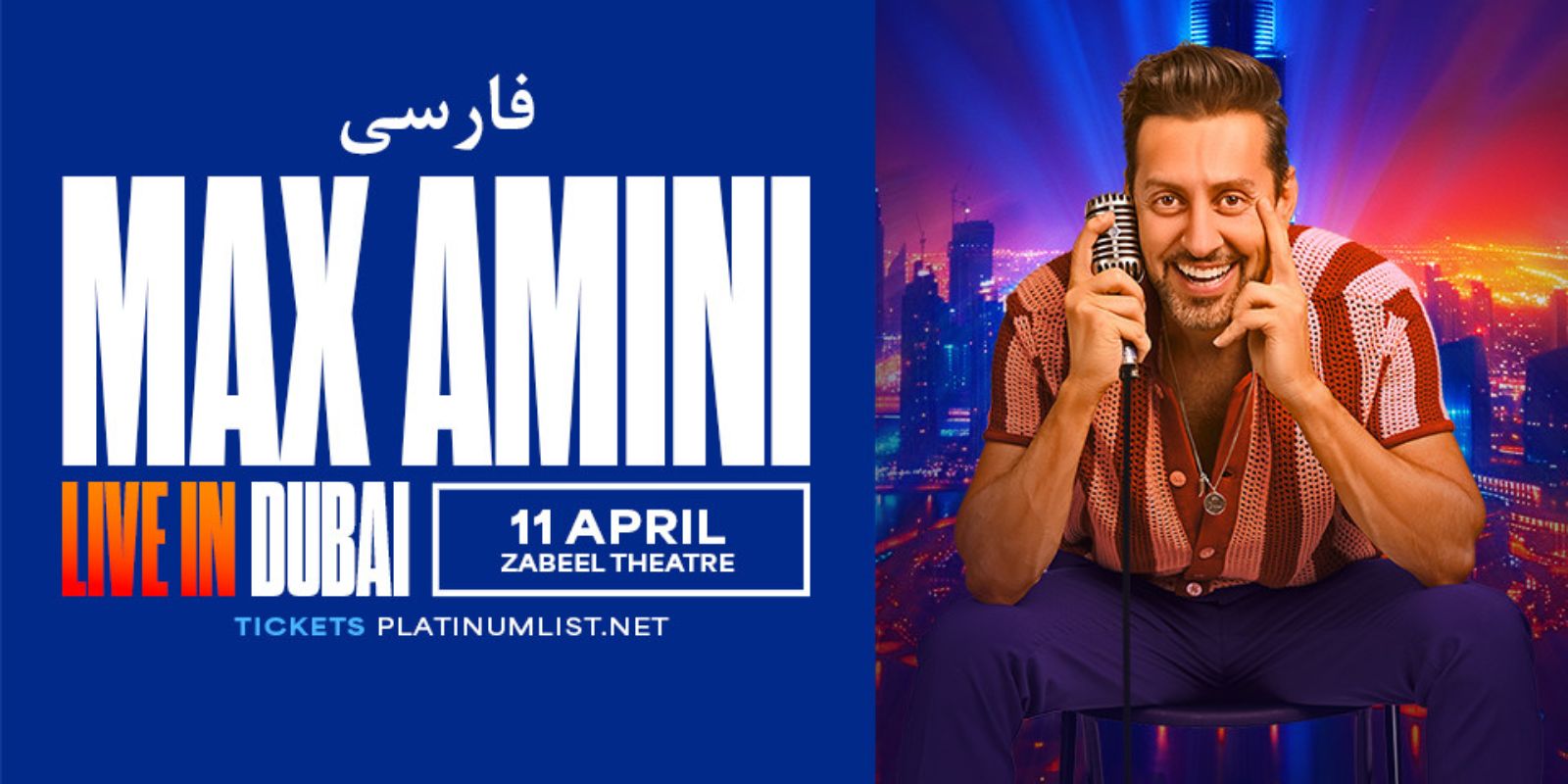 Max Amini - Persian (Farsi) Comedy Show at Zabeel Theatre, Dubai