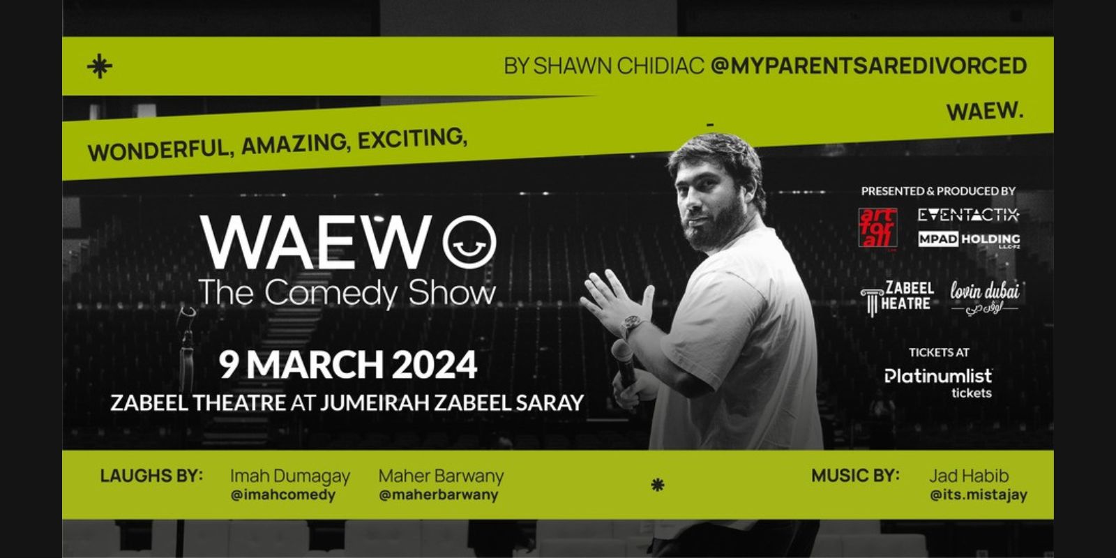 Shawn Chidiac Presents WAEW: A Night of Unforgettable Laughter at Zabeel Theatre, Dubai